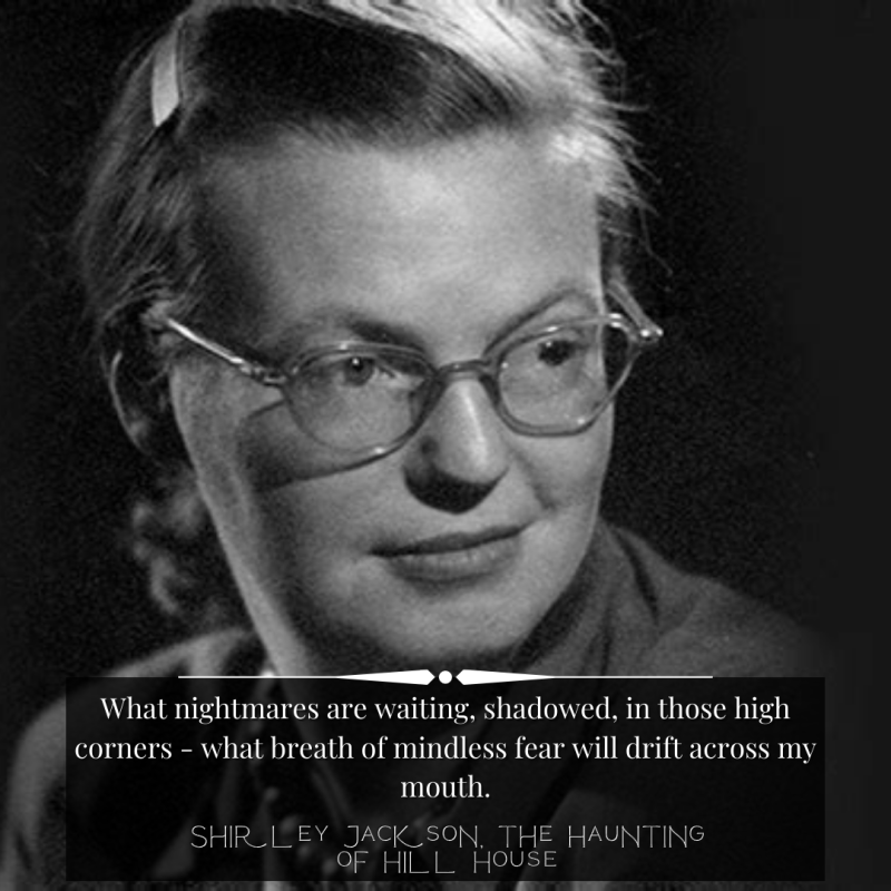 Shirley Jackson: What nightmares are&nbsp;waiting